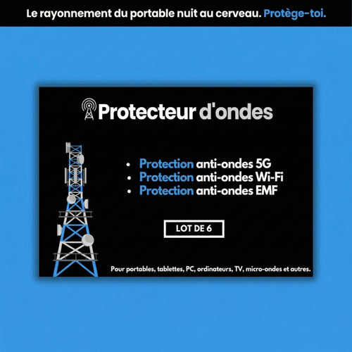 ProtectOndes™ - Lot de 6 pour tous les appareils