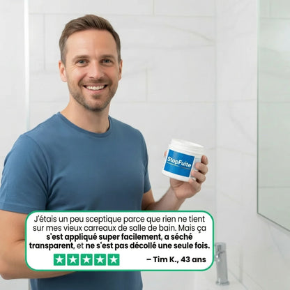 StopFuite™ - Le bouclier d'étanchéité invisible